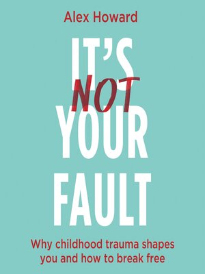 cover image of It's Not Your Fault